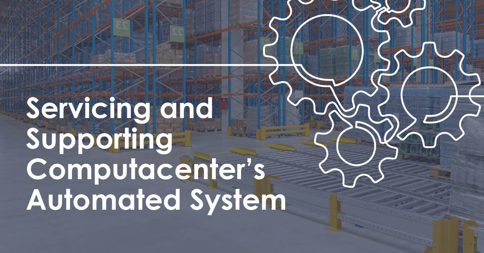 Servicing and Supporting Computacenter’s Automated System